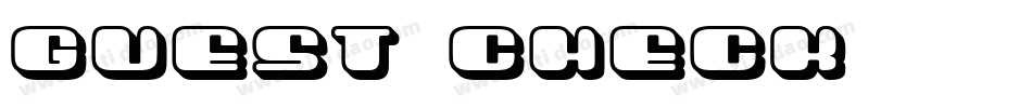 Guest Check字体转换